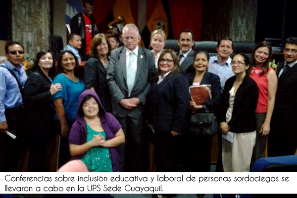 GUAYAQUIL: Conferencias sobre inclusión educativa y laboral de personas sordociegas