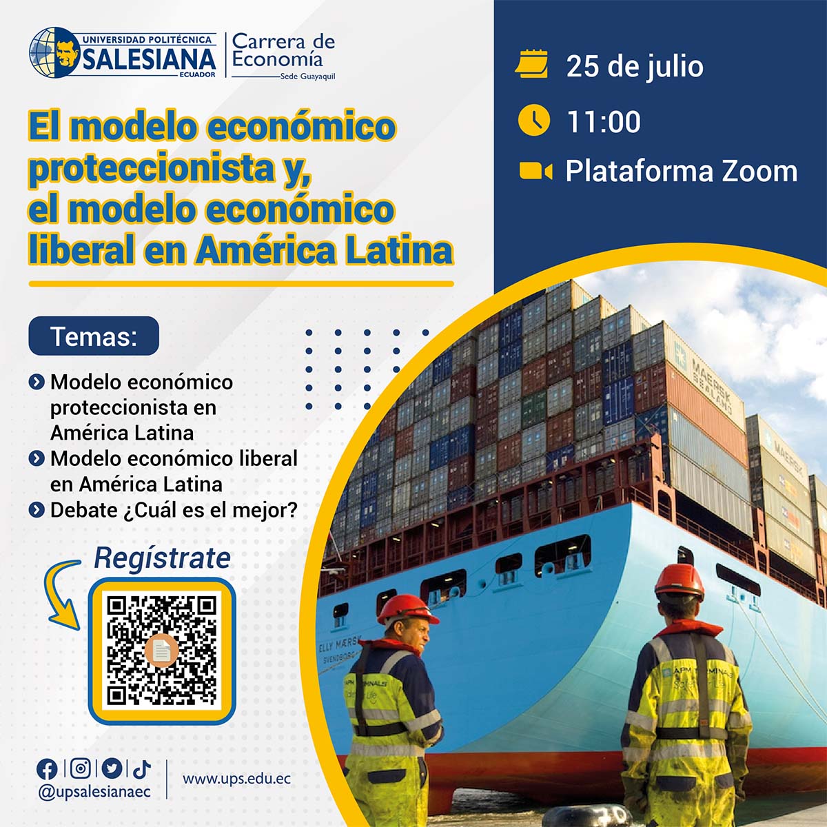Afiche promocional de la Charla: Modelo Económico Proteccionista y el modelo económico liberal en América Latina