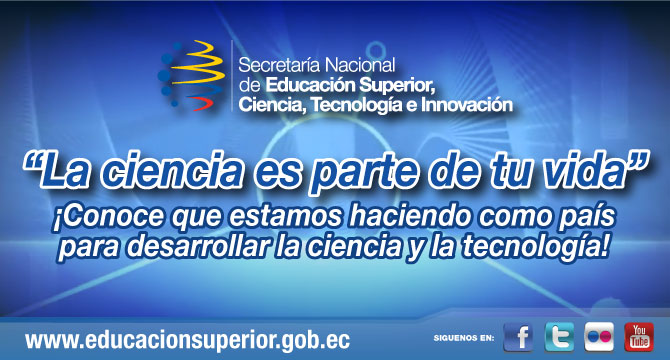 CUENCA – QUITO – GUAYAQUIL: Cápsulas Comunicacionales de Ciencia, Tecnología e Innovación de la SENESCYT