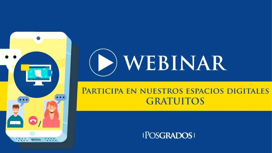 Posgrados UPS brinda webinar gratuitos para las personas en esta cuarentena