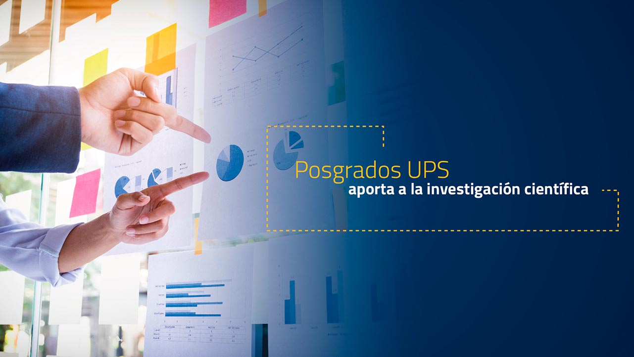 Posgrados UPS aporta a la producción científica nacional