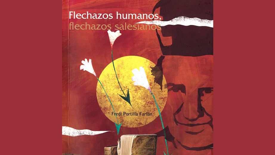 Portada del libro Flechazos humanos, Flechazos salesianos del docente Fredi Portilla