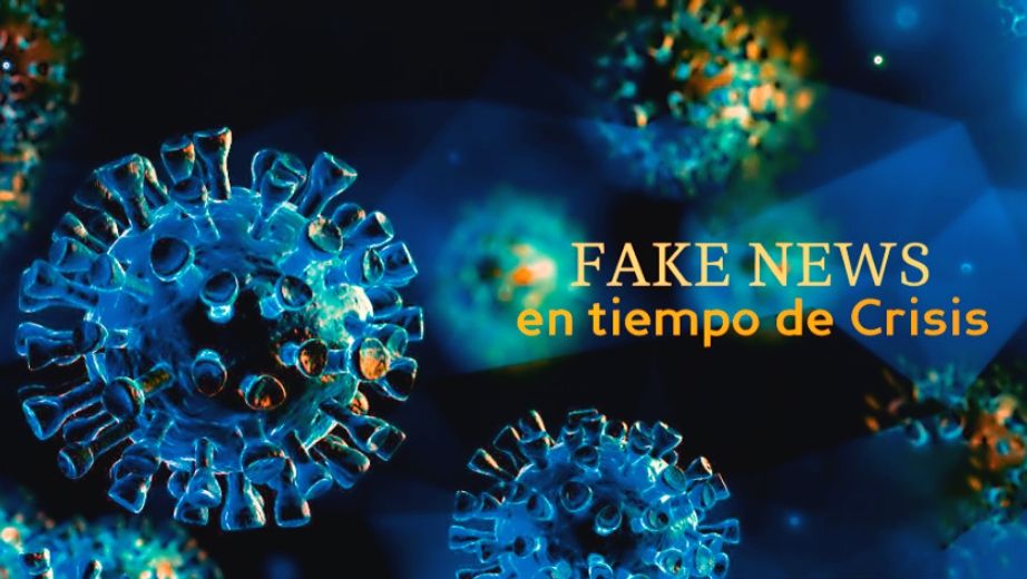 Fake News en tiempos de crisis