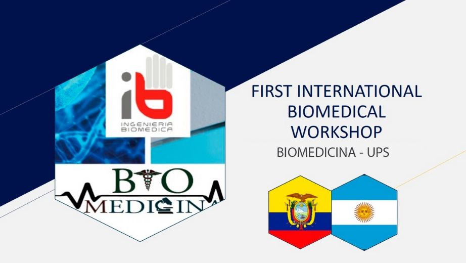 First International Biomedical Workshop