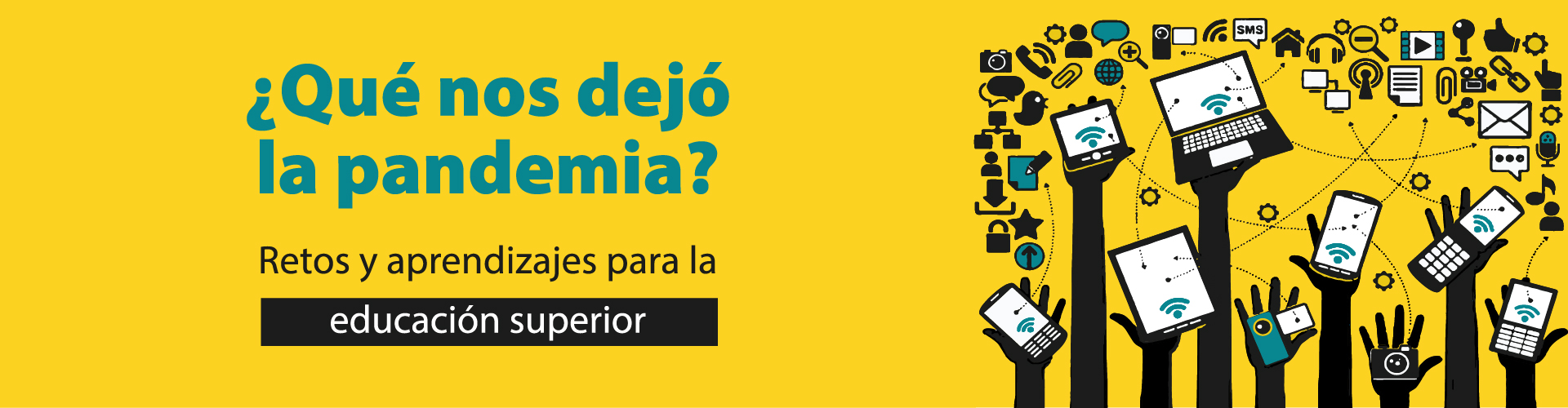 Portada del Libro ¿Qué nos dejó la pandemia?. Retos y aprendizajes para la educación superior