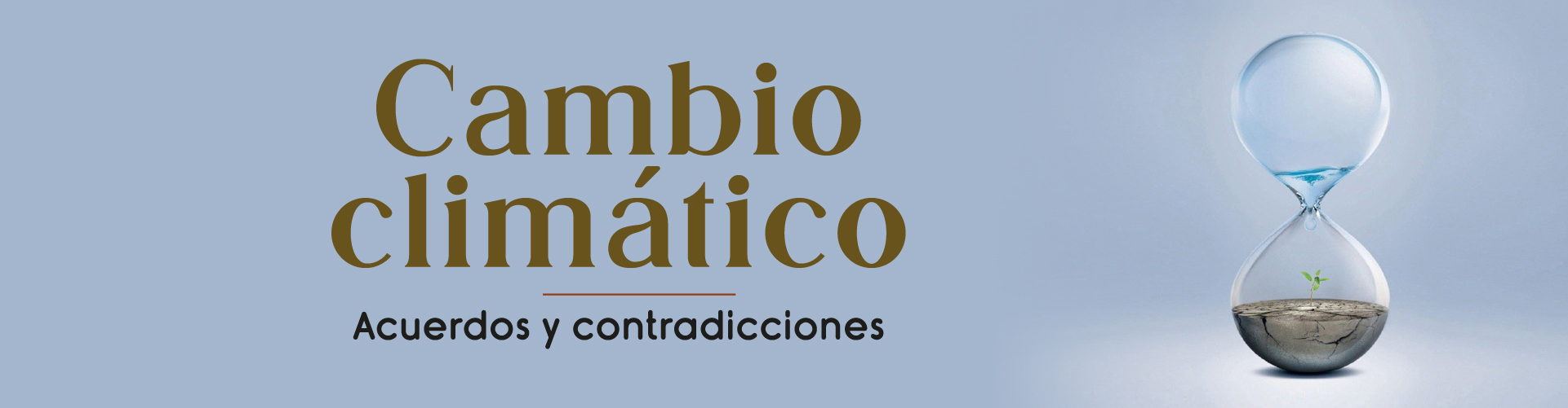 Portada del Libro Cambio climático. Acuerdos y contradicciones