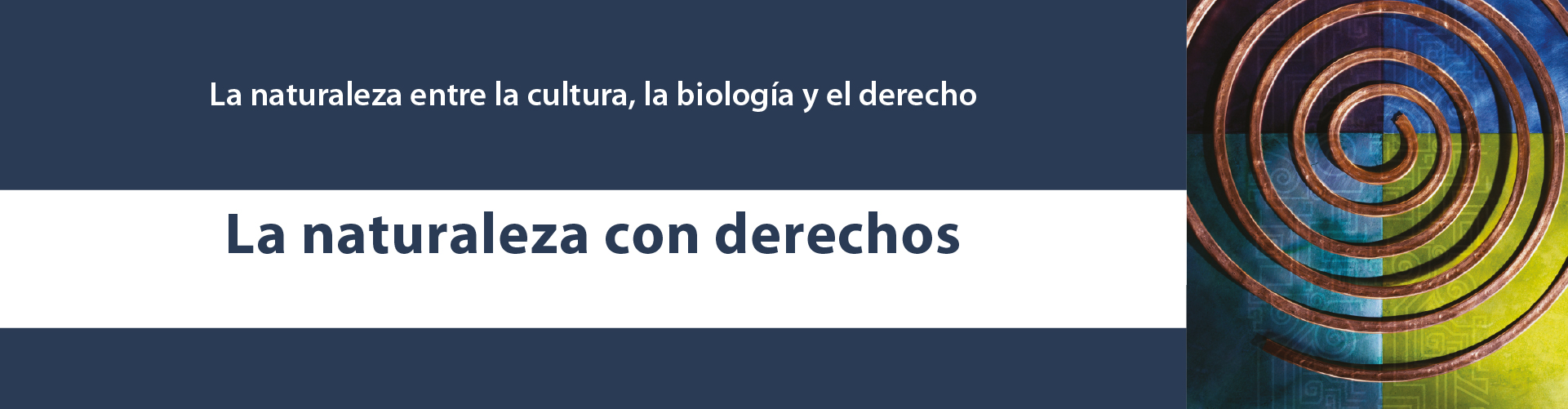Portada del Libro La naturaleza entre la cultura, la biología y el derecho