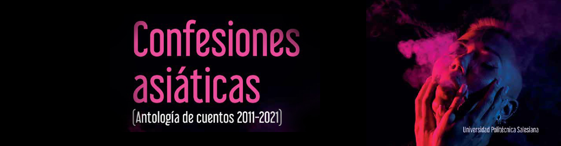 Portada del Libro Confesiones asiáticas (Antología de cuentos 2011-2021)