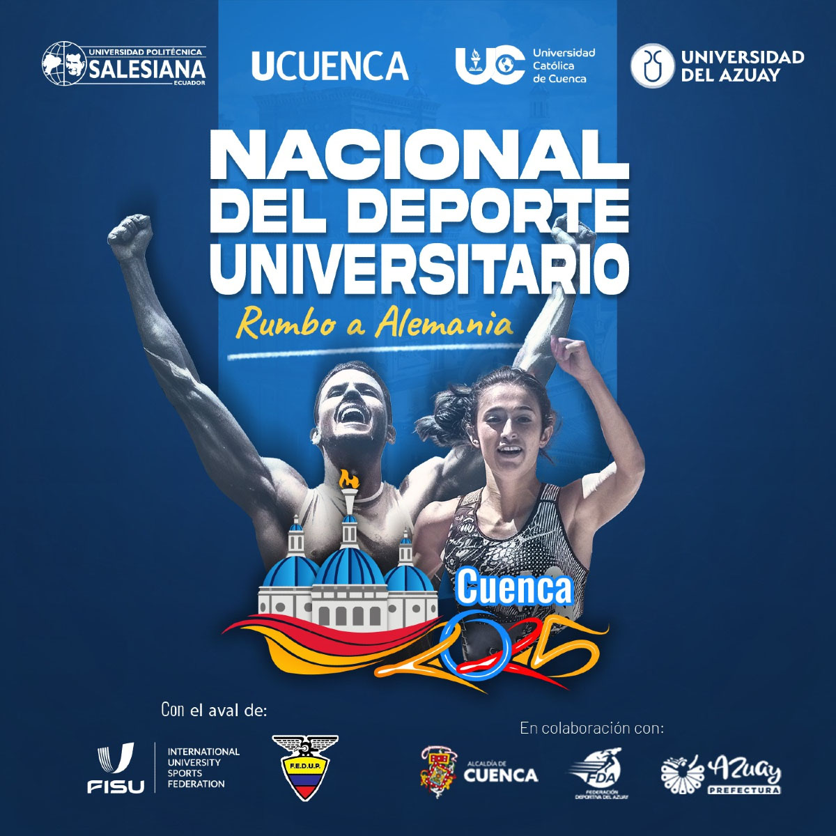 Afiche del Nacional del Deporte Universitario Cuenca 2025 ¡Rumbo a Alemania!