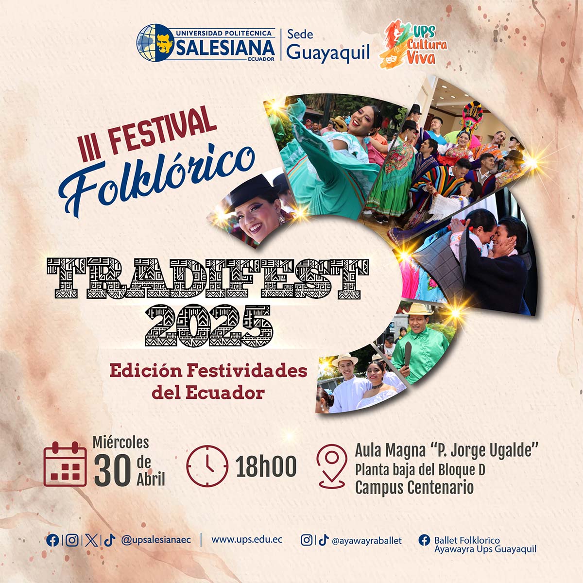 Afiche Miércoles Cultural Salesiano - III Festival Folklórico: Tradifest UPS 2025
