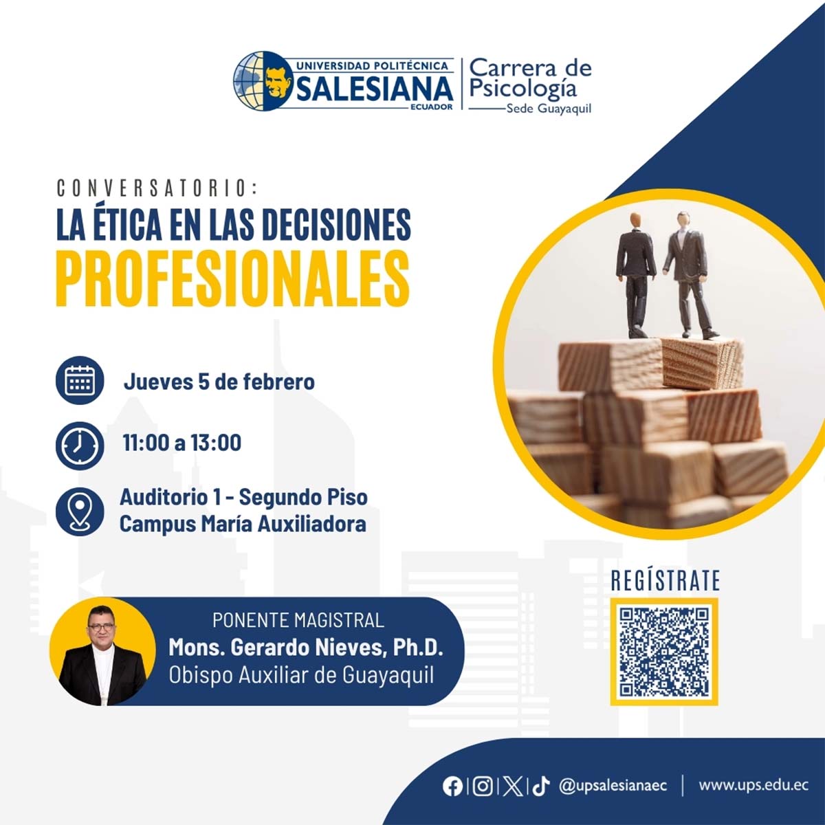 Afiche del Conversatorio: La ética en las decisiones profesionales