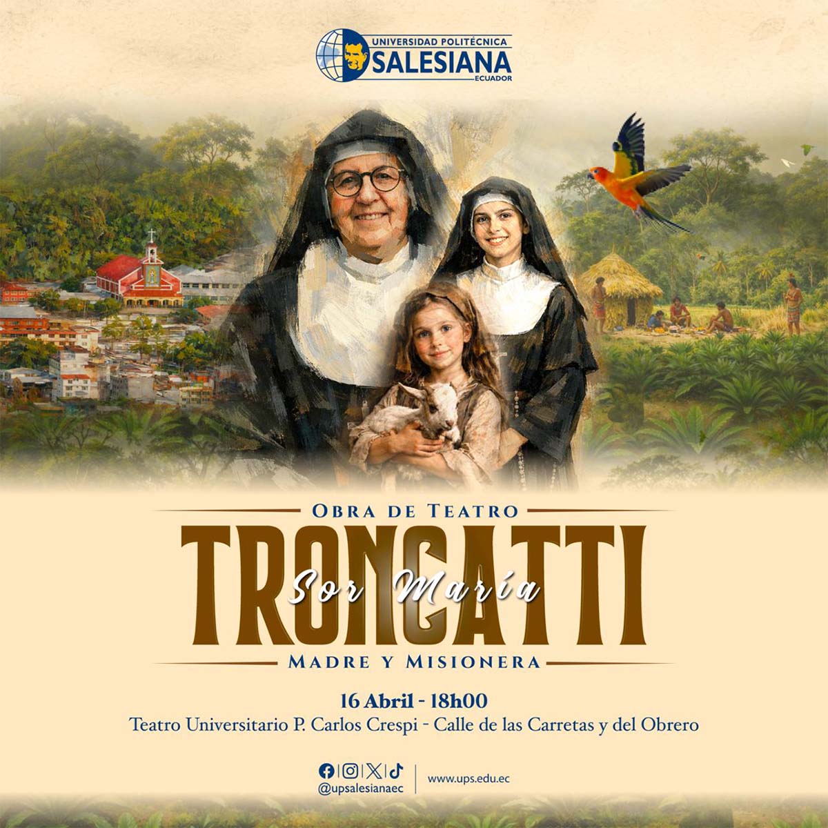 Afiche de la Obra de Teatro: Sor María Troncatti, Madre y Misionera